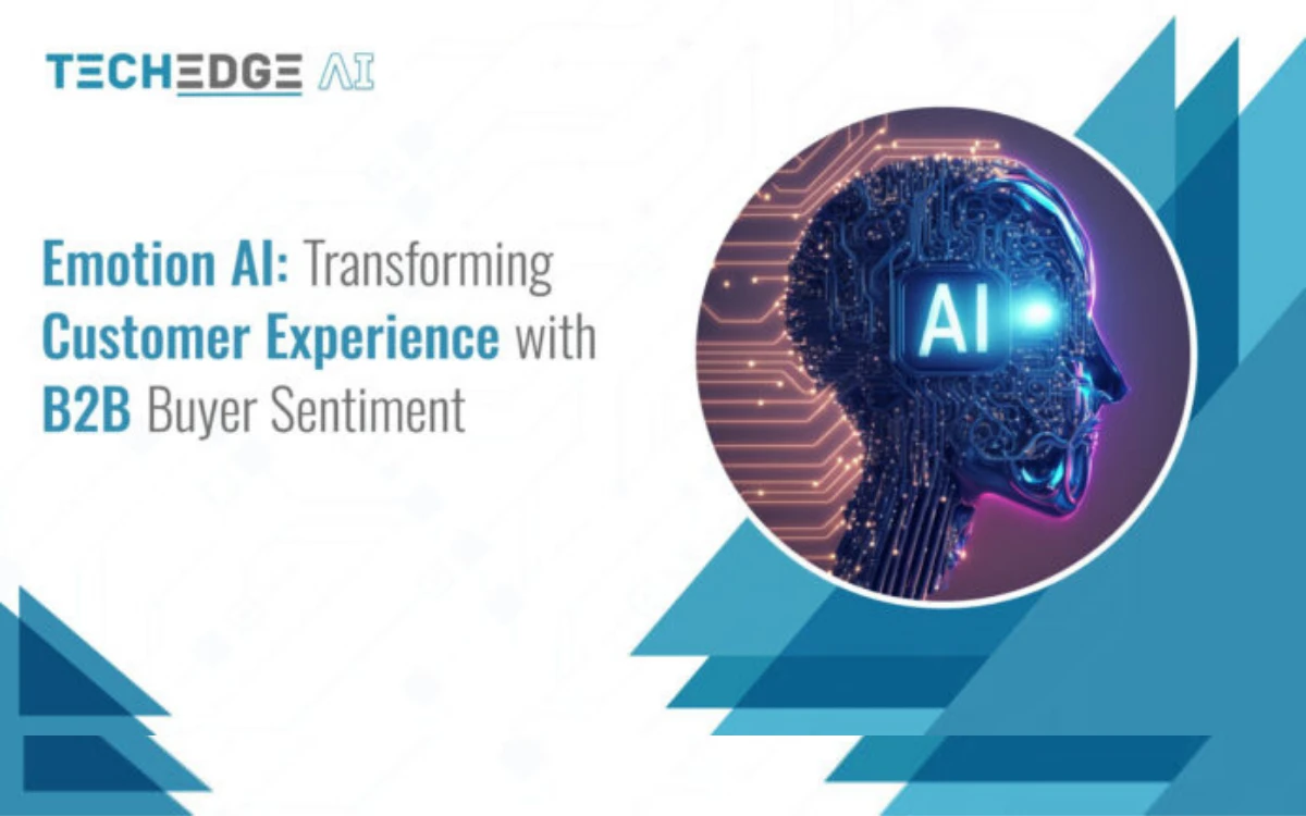 Emotion AI: Transforming Customer Experience with B2B Buyer Sentiment