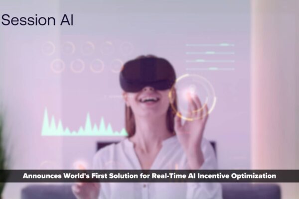 Session AI Announces World’s First Solution for Real-Time AI Incentive Optimization