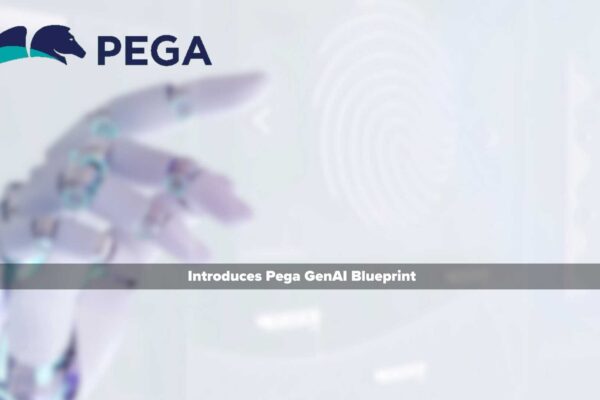 Pega Introduces Pega GenAI Blueprint to Automate Enterprise-Grade Workflow App Designs