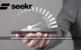 Seekr Civility Score™ Awarded Patent for Automatic Scoring and Analysis of Audio Content