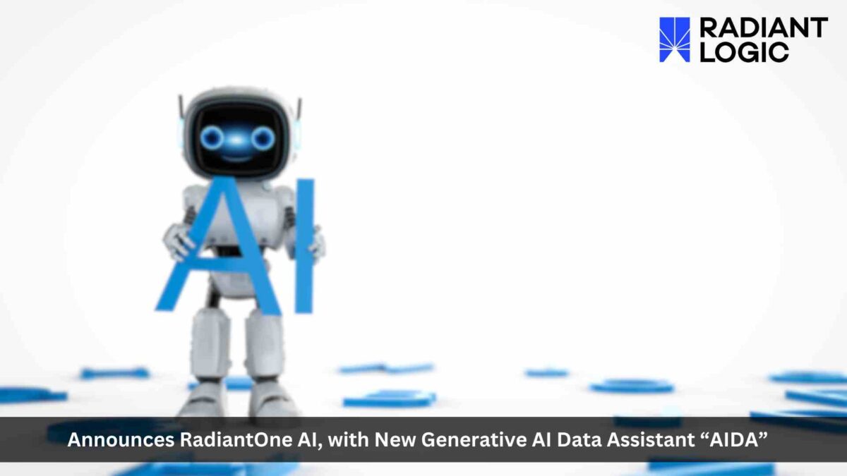 Radiant Logic Announces RadiantOne AI
