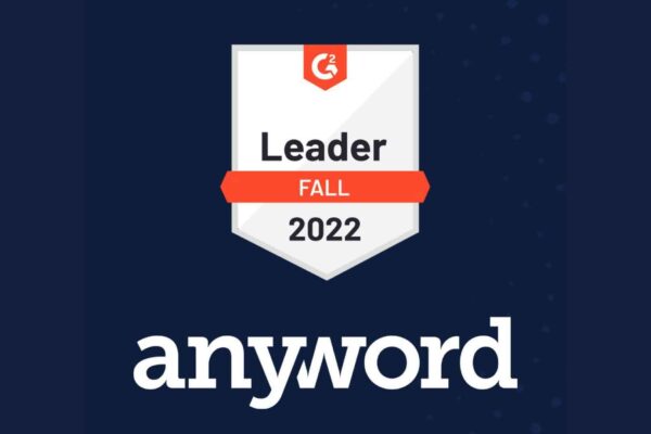 Anyword Recognized as Leader in AI Copywriting Assistance in G2 Fall 2022 Report