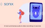 Sonix Releases New Generative AI Summarization Tool