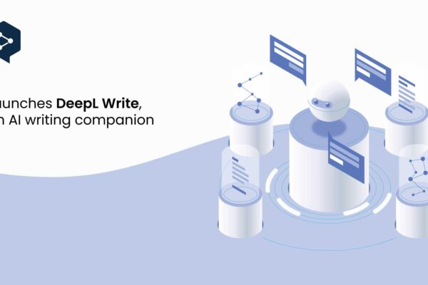 DeepL, one of the world’s leading AI communication companies, launches DeepL Write