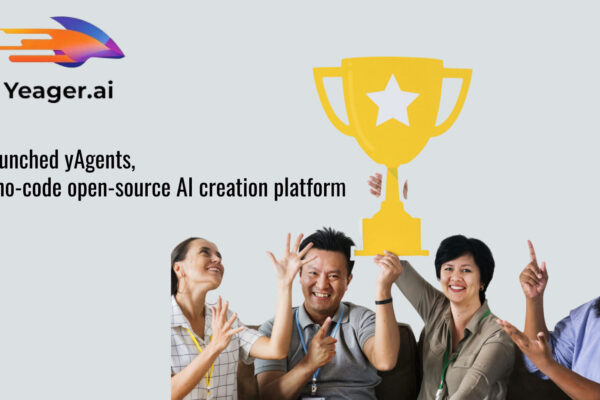 Yeager.ai Launches yAgents, the First Platform That Allows Anyone to Build Their Own AI