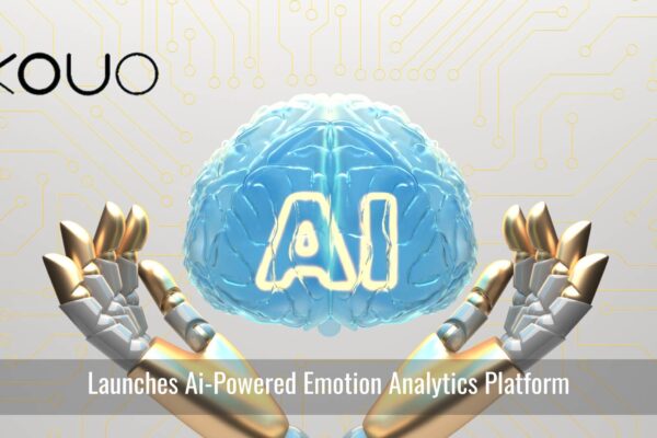 Kouo launches AI-powered emotion analytics platform to help companies interpret real human emotions