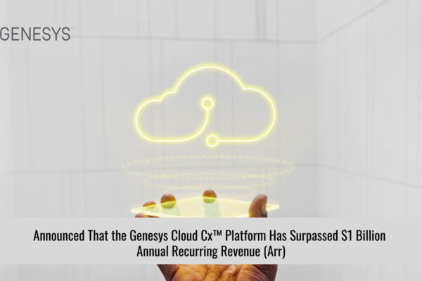 Genesys Cloud CX Surpasses $1 Billion ARR During Q1 Fiscal Year 24