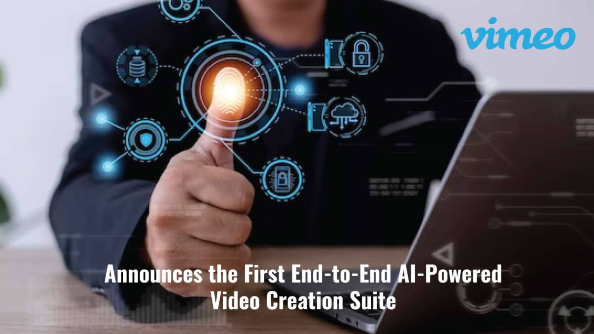 Vimeo Announces the First End-to-End AI-Powered Video Creation Suite to Dramatically Simplify How Video is Made