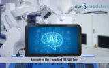 Dun & Bradstreet Launches D&B.AI™ Labs, Leveraging the Power of its Large and Unique Data Assets with Artificial Intelligence