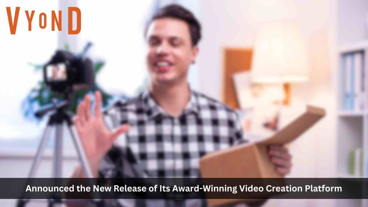 New Release from Vyond Unlocks Limitless Possibilities for Video Creation