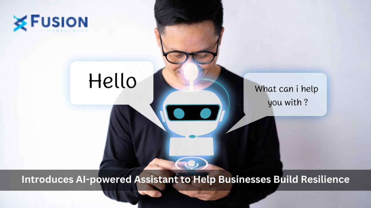 Fusion Risk Management Introduces AI-powered Assistant to Help Businesses Build Resilience