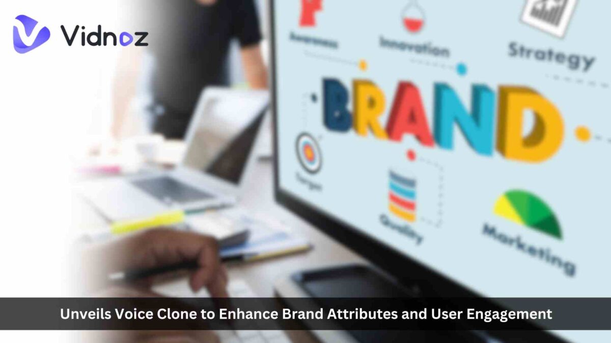 Vidnoz AI Unveils Voice Clone to Enhance Brand Attributes and User Engagement