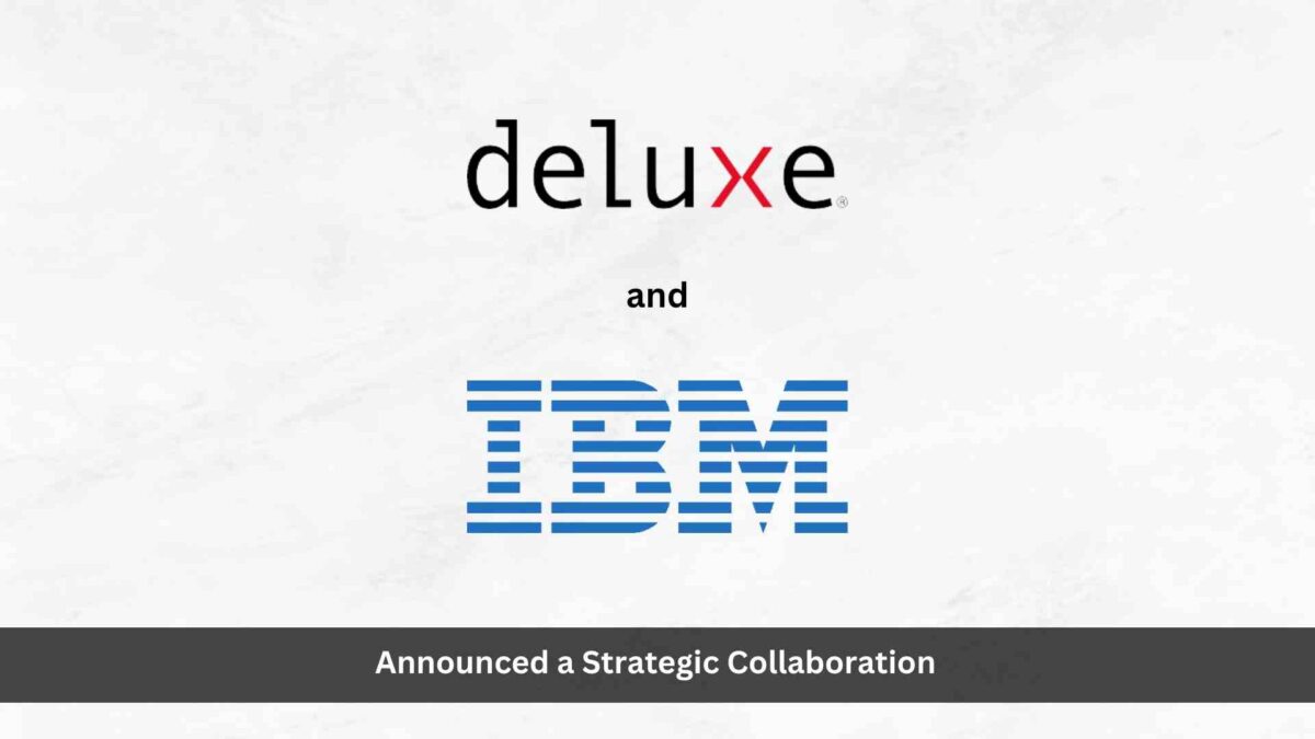 Deluxe and IBM Collaborate on Comprehensive End-to-End Receivables Automation Solution