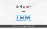 Deluxe and IBM Collaborate on Comprehensive End-to-End Receivables Automation Solution