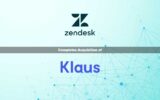 Zendesk Completes Acquisition of Klaus