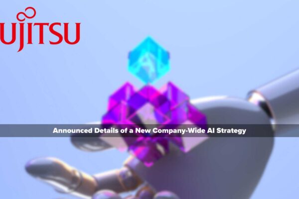 Fujitsu AI strategy strengthens data integration, generative AI capabilities with dedicated platform and new Fujitsu Uvance offerings