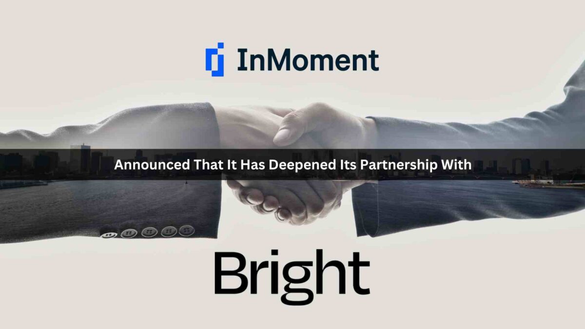 InMoment and Bright Expand Partnership