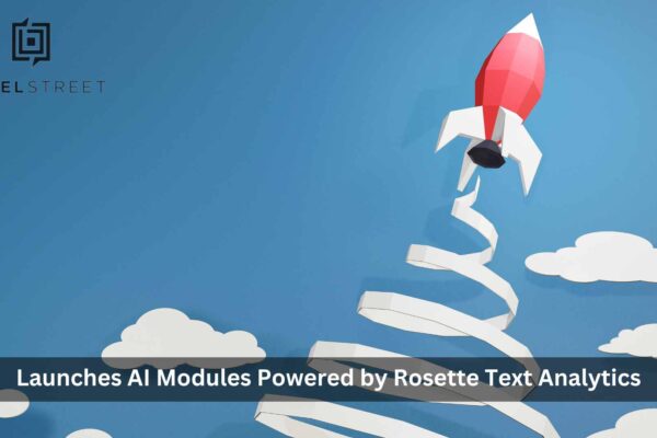 Babel Street Launches AI Modules Powered by Rosette Text Analytics for Intuitive, Data-Driven Decisions