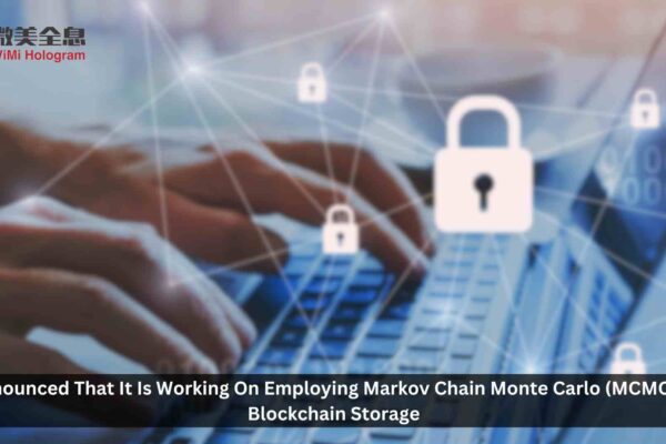 WiMi is Working on the Blockchain Secure Storage Strategy