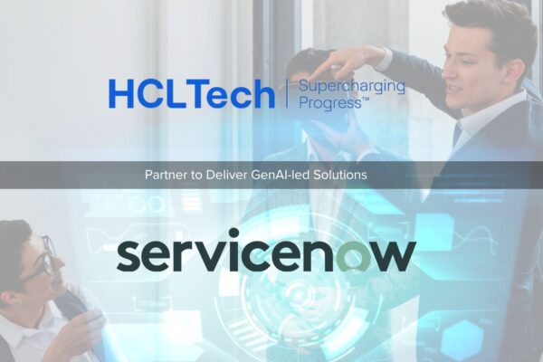 HCLTech and ServiceNow Partner to Deliver GenAI-led Solutions.