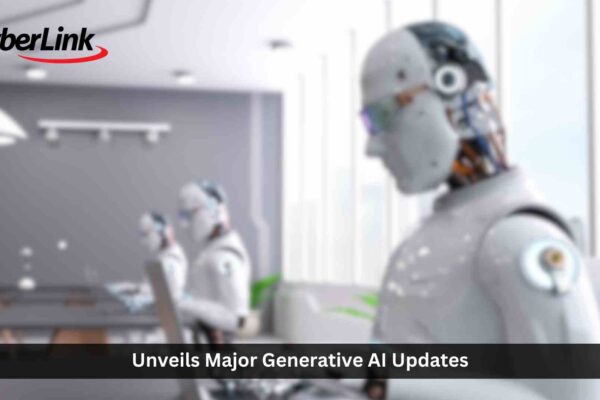 Revolutionizing the Digital Experience: CyberLink Unveils Major Generative AI Updates to its Suite of Innovative Multimedia Software Solutions