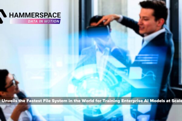 Hammerspace Unveils the Fastest File System in the World for Training Enterprise AI Models at Scale