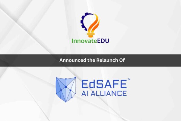 Leading Education Organizations Come Together to Promote the Safe, Accountable, Fair, and Efficacious Use of Artificial Intelligence