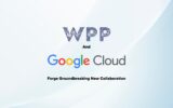 WPP and Google Cloud Unveil Groundbreaking AI Collaboration