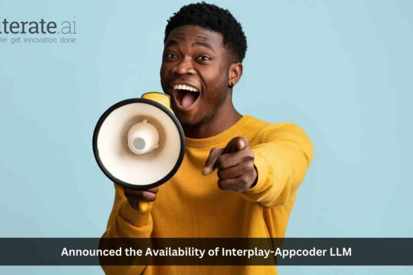 Iterate.ai Launches New Interplay-AppCoder, the Most Powerful Generative AI Coding Model Available, to Boost Enterprise Productivity
