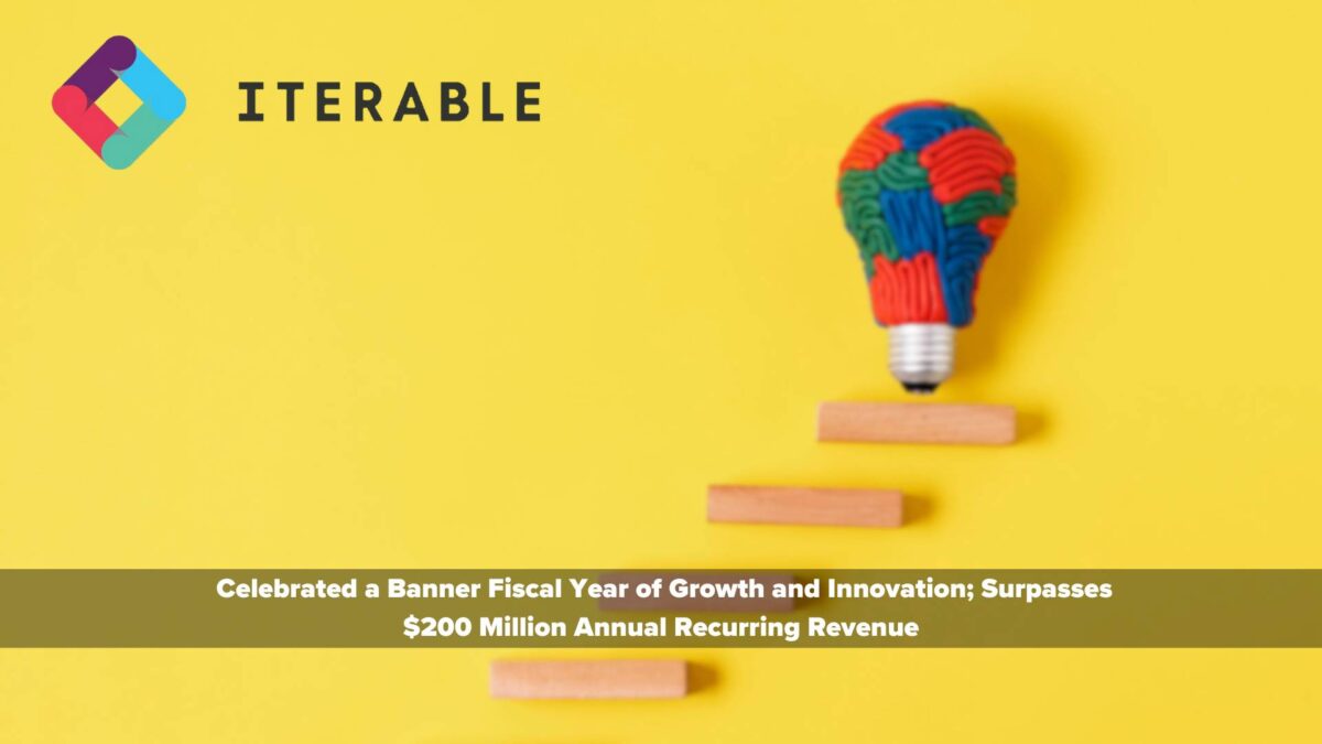Iterable Closes Banner Fiscal Year of Growth and AI Innovation; Surpasses $200 Million Annual Recurring Revenue