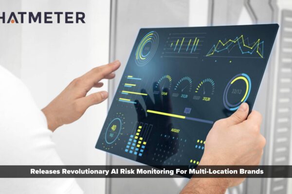 Chatmeter Releases Revolutionary AI Risk Monitoring For Multi-Location Brands