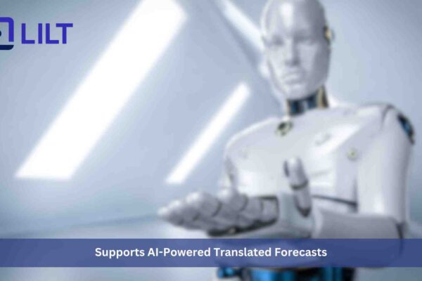 Lilt Supports AI-Powered Translated Forecasts Offered By NOAA’s National Weather Service