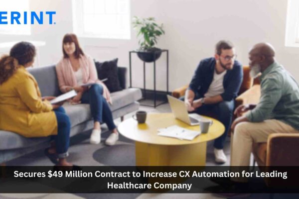 Verint Secures $49 Million Contract to Increase CX Automation