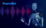 Truecaller Unveils AI Call Scanner to Detect AI-Generated Voice Scams