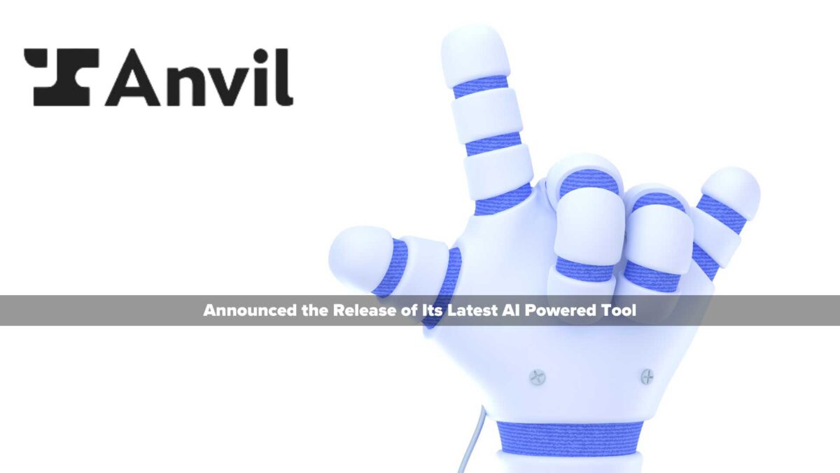 Anvil Unveils AI Webform Translations, Empowering Product Teams to Supercharge Software Development for Seamless Document Integration