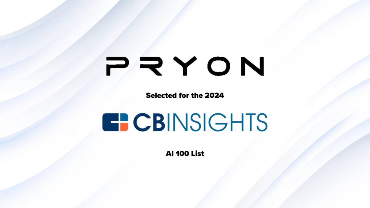 Pryon Selected for the 2024 CB Insights AI 100 List