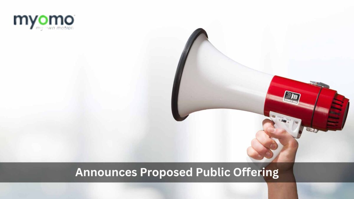 Myomo, Inc. Announces Proposed Public Offering