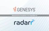 Genesys Completes Acquisition of Radarr Technologies
