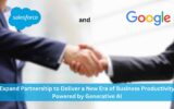 Salesforce and Google Expand Partnership to Deliver a New Era of Business Productivity Powered by Generative AI