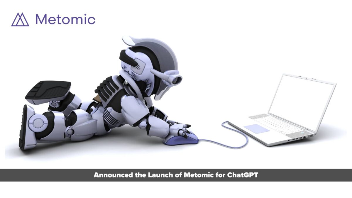 Metomic Launches ChatGPT Integration To Help Businesses Take Full Advantage Of The Generative AI Tool Without Putting Sensitive Data At Risk