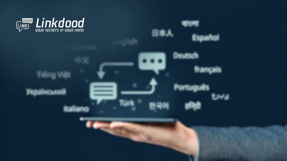 LINKDOOD Rolls Out Groundbreaking Real-Time Native Language Communication Feature, Revolutionizing Global Instant Messaging