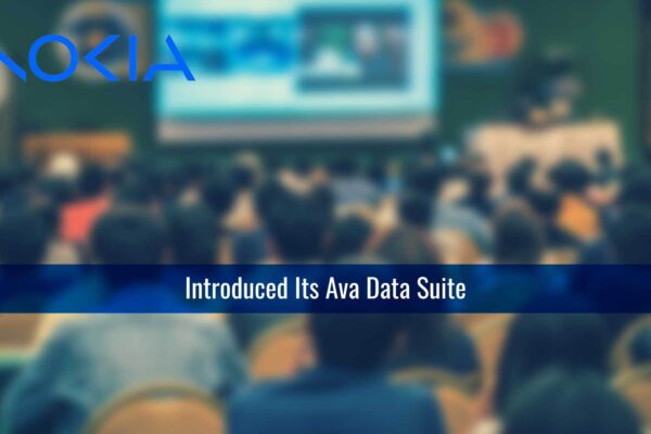 Nokia launches AVA Data Suite to run on Google Cloud to facilitate AI/ML development