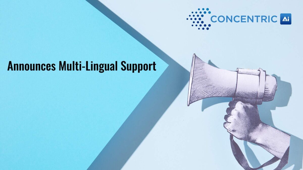 Concentric AI Announces Multi-Lingual Support to Address Growing Global Demand for its Leading Data Security Posture Management Solution