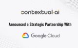 Contextual AI and Google Cloud Partner to Bring Generative AI to the Enterprise