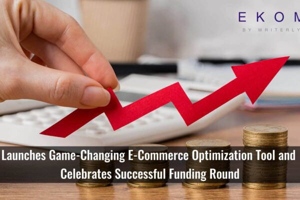 Writerly AI Launches Game-Changing E-Commerce Optimization Tool and Celebrates Successful Funding Round