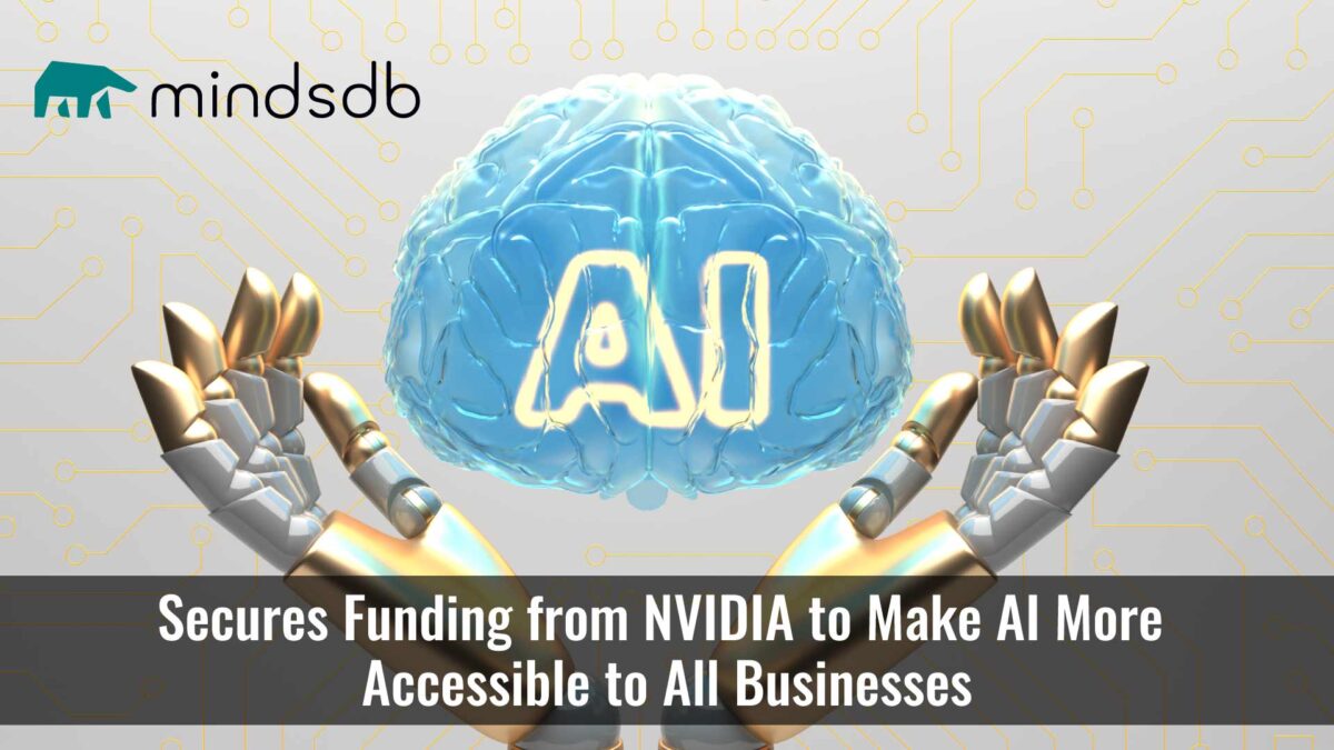 MindsDB Secures Funding from NVIDIA to Make AI More Accessible to All Businesses