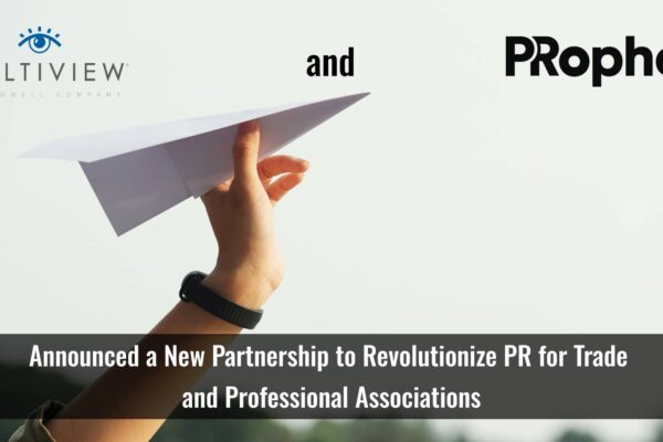 Multiview and PRophet Join Forces to Transform PR Capabilities for Associations with the Power of Generative and Predictive AI