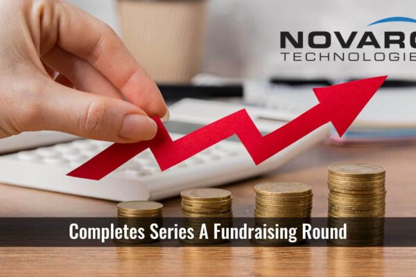 Novarc Technologies Completes Series A Fundraising Round With Caterpillar Venture Capital