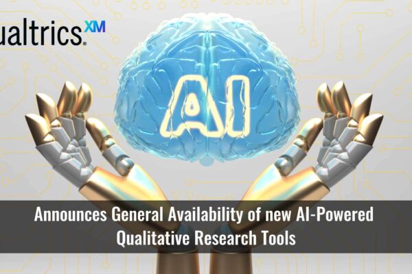 Qualtrics Announces General Availability of new AI-Powered Qualitative Research Tools That Provide Smarter, Faster Insights