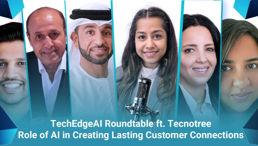 TechEdge AI Roundtable ft. Tecnotree Role of AI in Creating Lasting Customer Connections